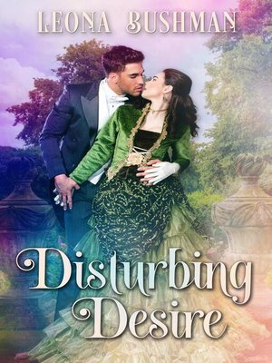 cover image of Disturbing Desire